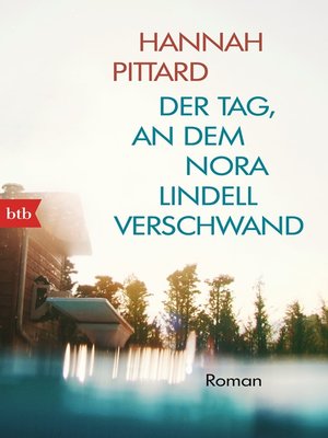 cover image of Der Tag, an dem Nora Lindell verschwand